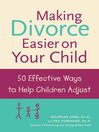 Making Divorce Easier on Your Child@